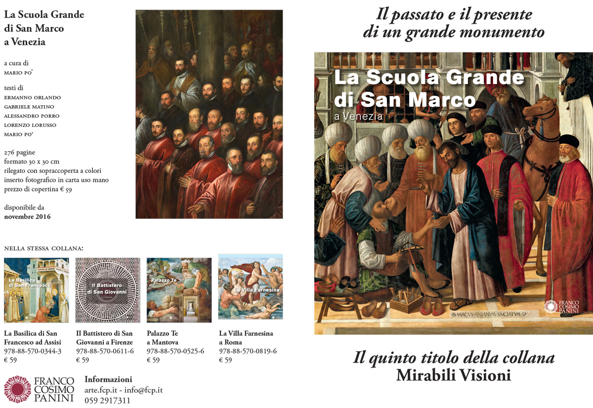 Il passato e il presente di un grande monumento La Scuola Grande di San Marco a Venezia