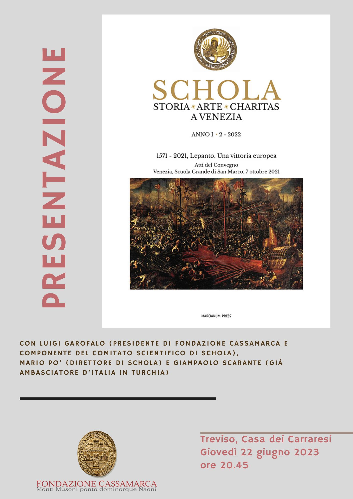 Presentazione Rivista SCHOLA | 22 Giugno 2023 | Casa dei Carraresi | Treviso